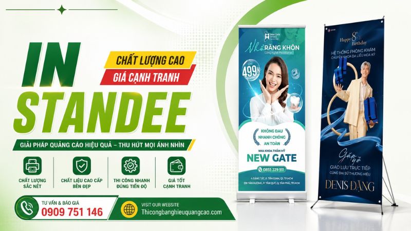 In Standee Giá Rẻ – Chất Lượng – Theo Yêu Cầu Tại TPHCM